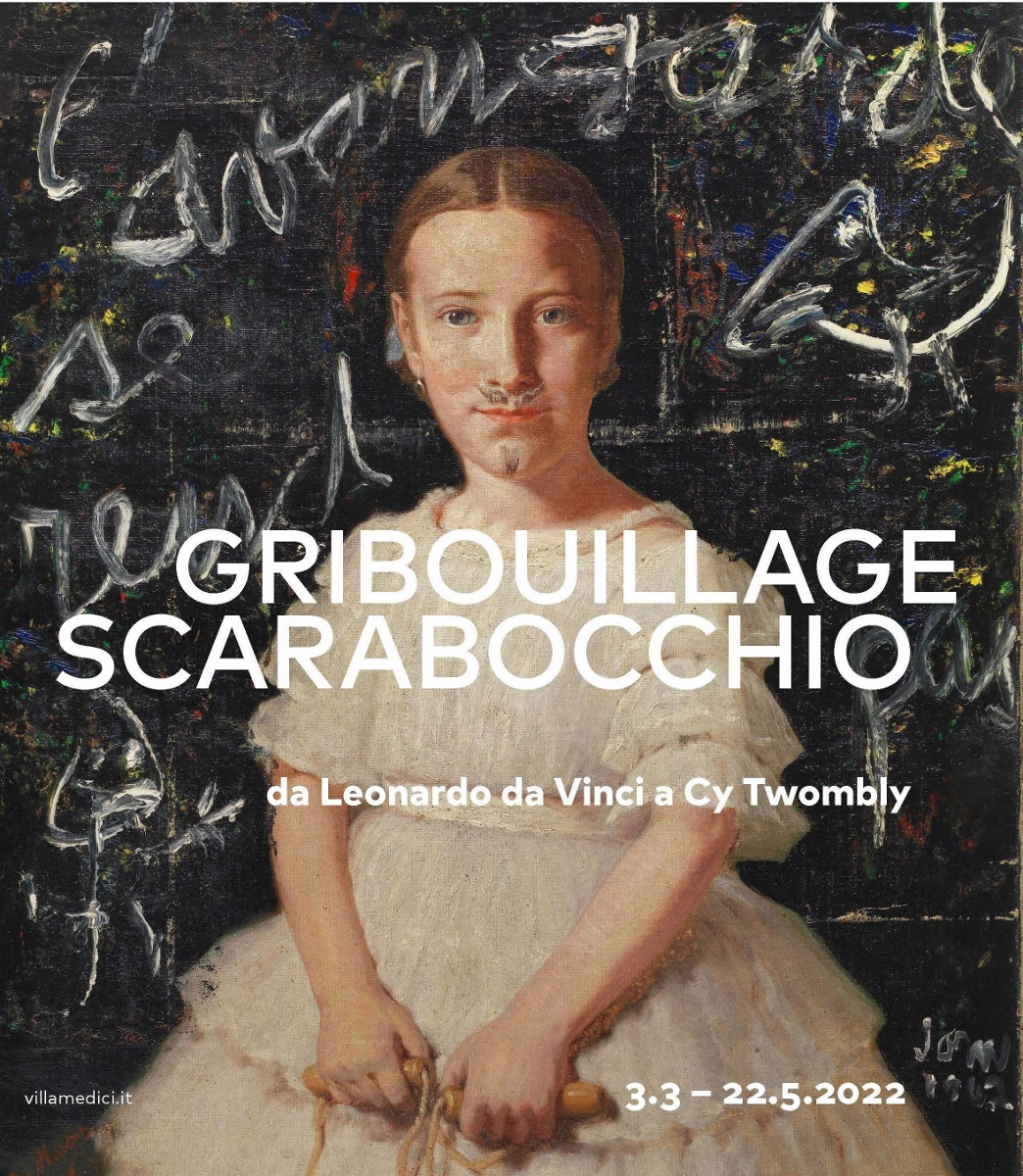 Mostra Gribouillage / Scarabocchio. Da Leonardo da Vinci a Cy Twombly